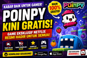 Poinpy Kini Gratis! Game Eksklusif Netflix Resmi Hadir untuk Semua Pemain